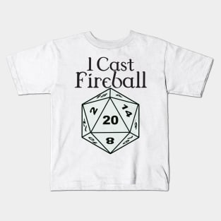 I Cast Fireball Kids T-Shirt